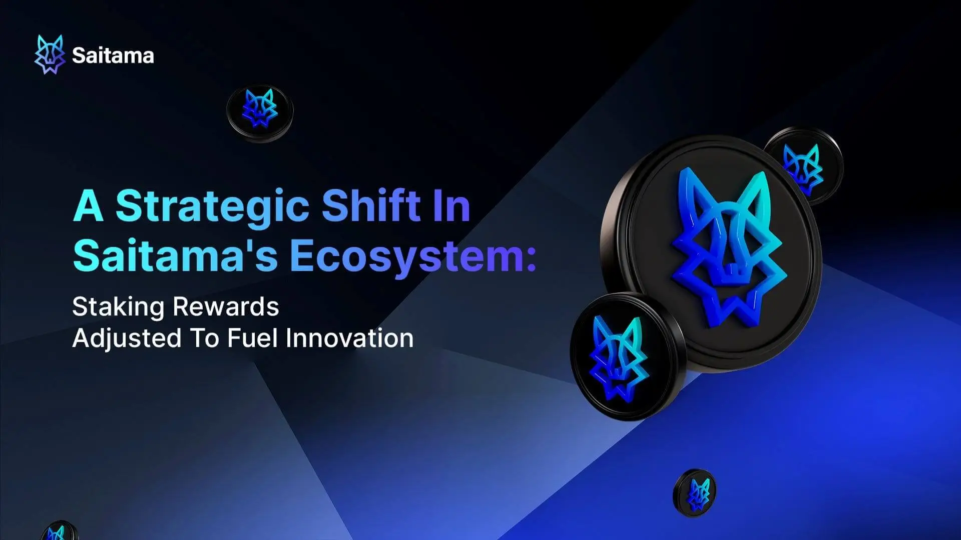 A Strategic Shift In Saitama's Ecosystem: Staking Rewards Adjusted To Fuel Innovation