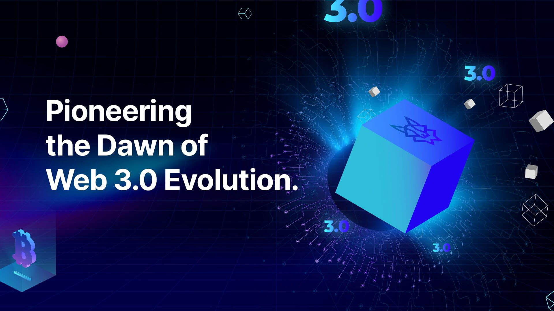Pioneering the Dawn of Web 3.0 Evolution